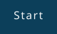 Start