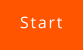 Start