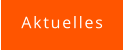 Aktuelles